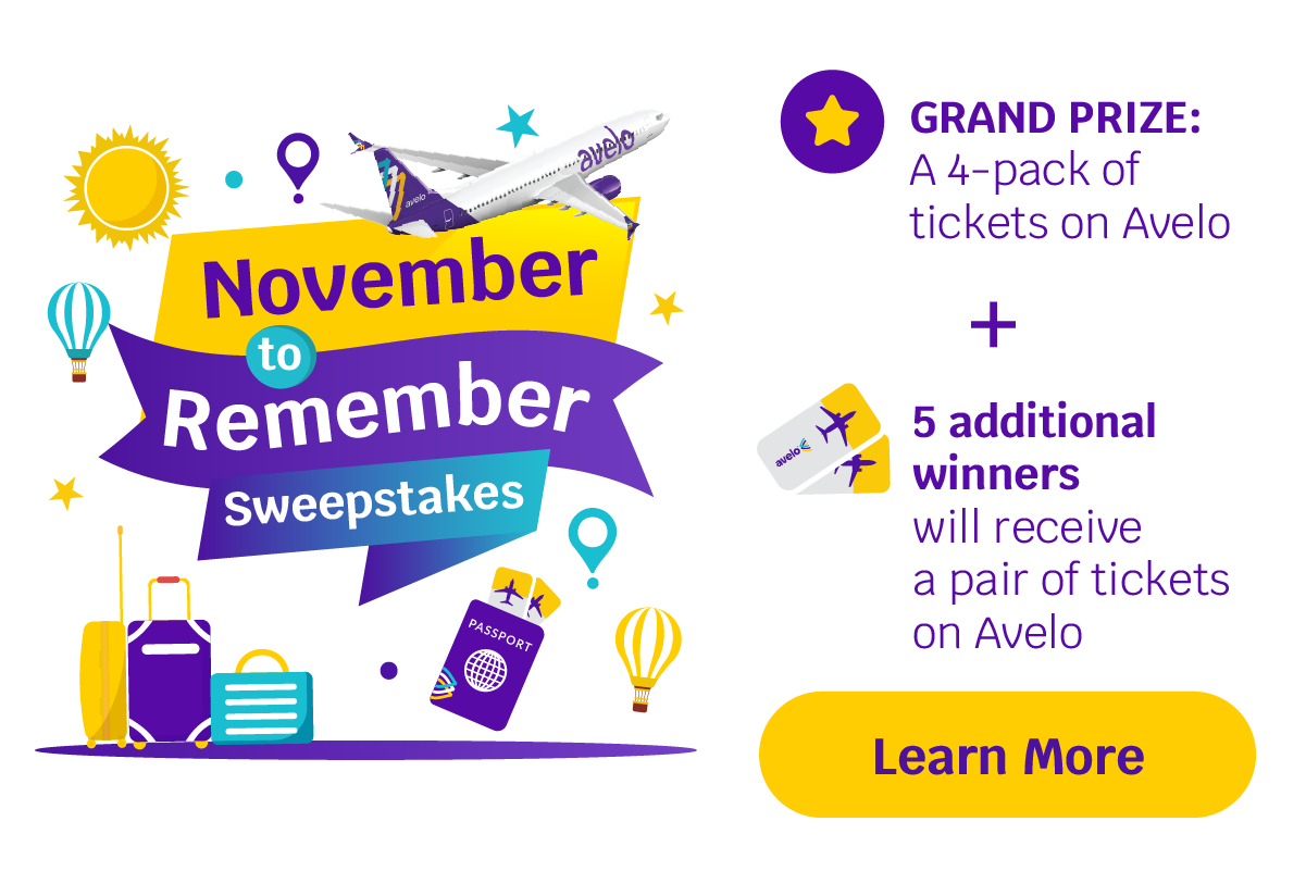 Grand Prize: A 4-pack of tickets on Avelo + 5 additional winners will receive a pair of tickets on Avelo