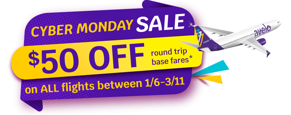 CYBER DAY MONDAY SALE! $50 OFF round trip base fares* on ALL flights between 1/6 - 3/11