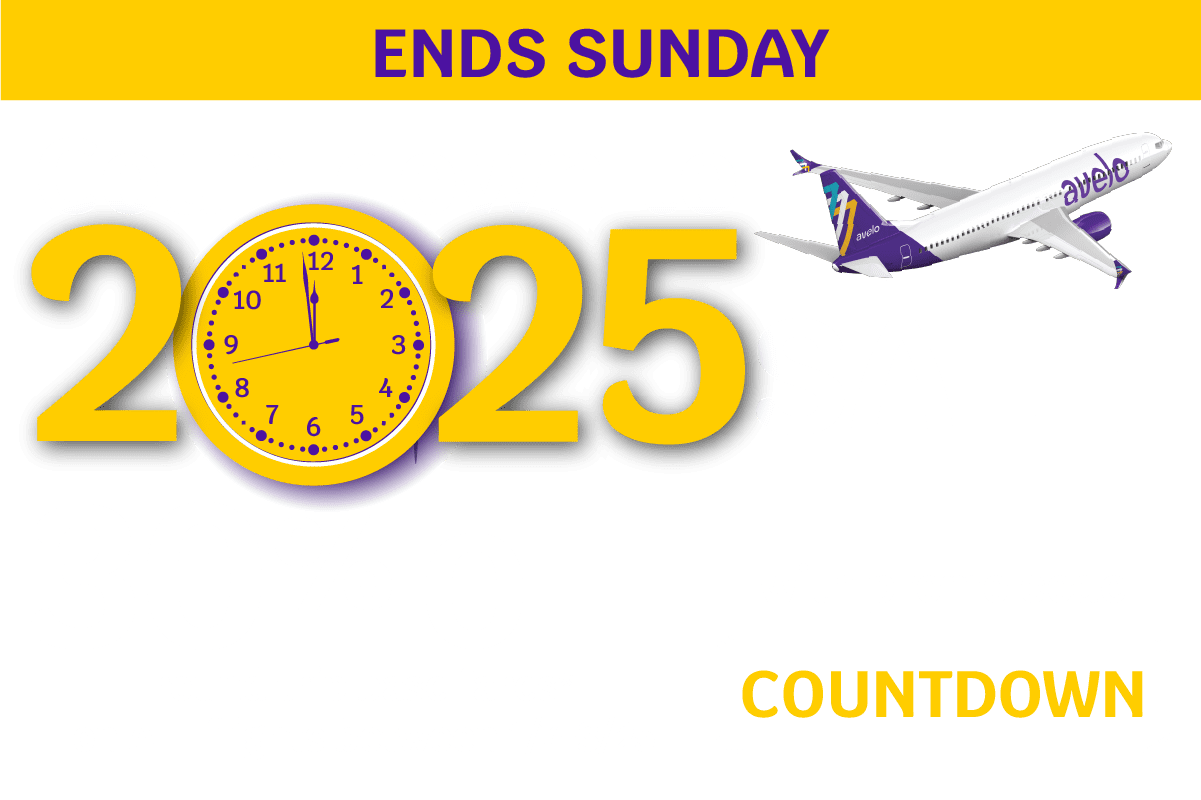 ENDS SUNDAY | Countdown to 2025 SALE | 30% OFF round trip base fares* on ALL flights between 1/7 - 3/25 with promo code COUNTDOWN