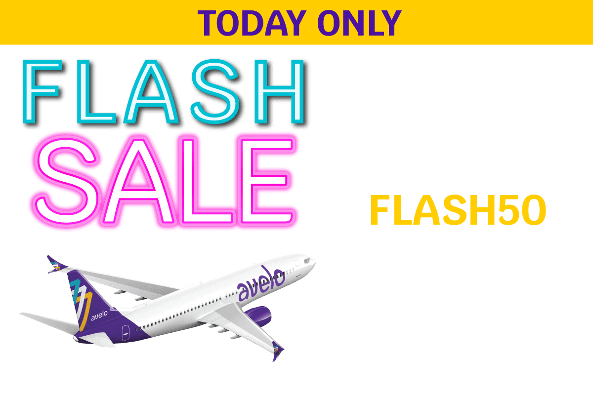 TODAY ONLY - FLASH SALE | $50 0FF round trip base fares** on ALL flights between 4/22-5/31 | Use promo code FLASH50 + $10 OFF checked bags